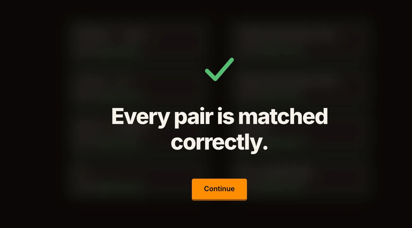 The same module after checking the answer, with a checkmark and the text every pair is matched correctly.